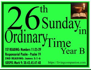 SUNDAY READINGS SEPT. 29 (26TH WEEK IN ORDINARY TIME YEAR B)